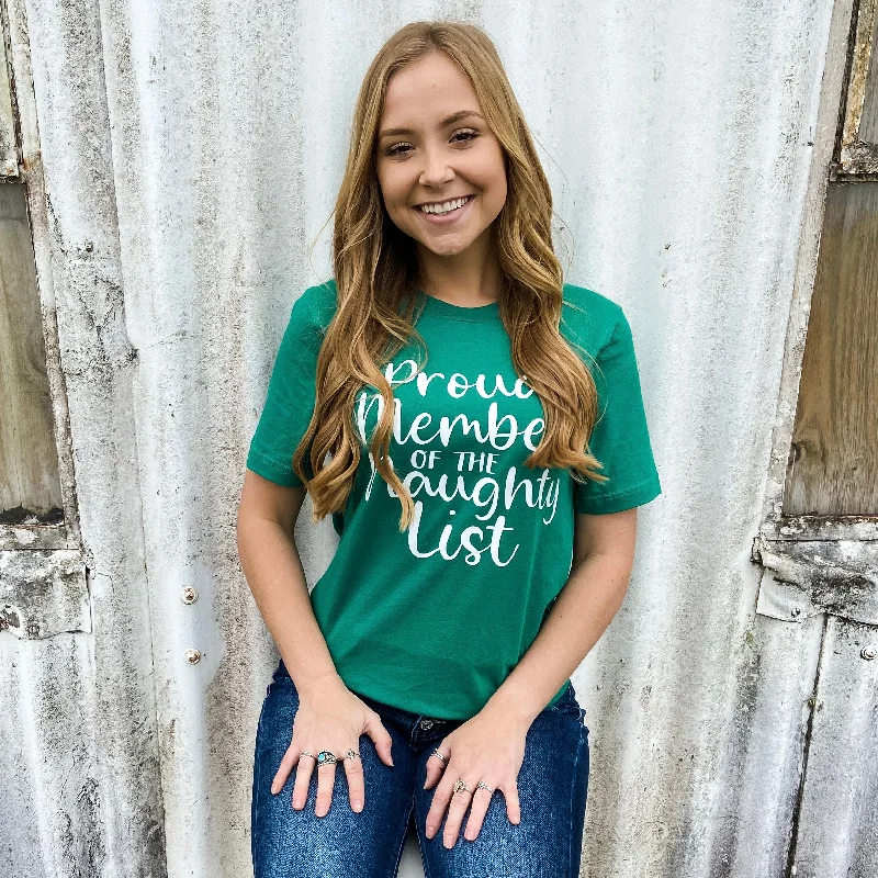 Feminine fashion to express your unique style   Member Of The Naughty List Green Tee